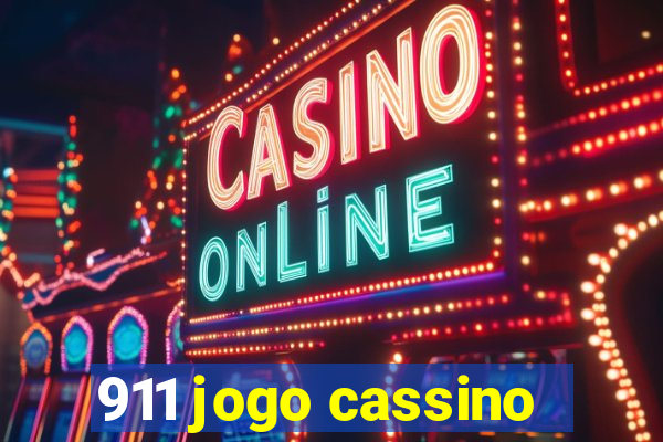 911 jogo cassino